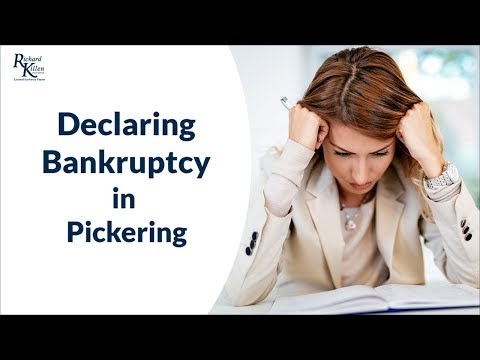 Declaring Bankruptcy in Pickering &amp; Ajax Overview by a Licensed Insolvency Trustee